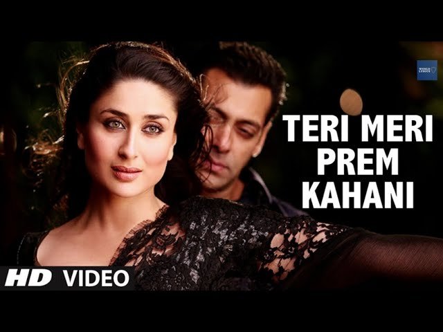 Teri meri prem kahani hindi song hindi movie song